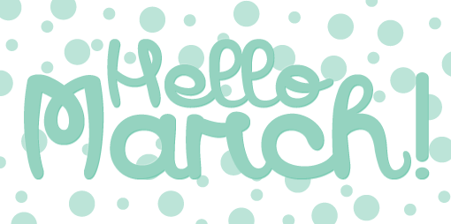 Hello March 2016