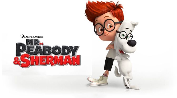 Mr. Peabody and Sherman