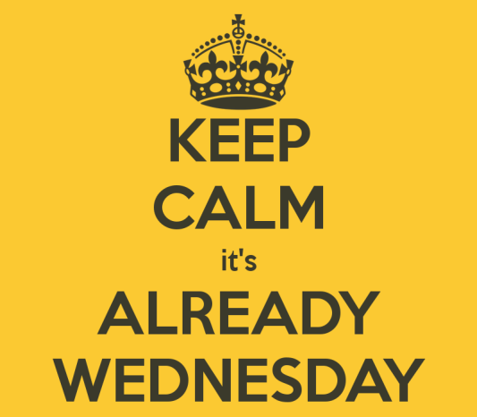 Keep-Calm-Its-Already-Wednesday (1)