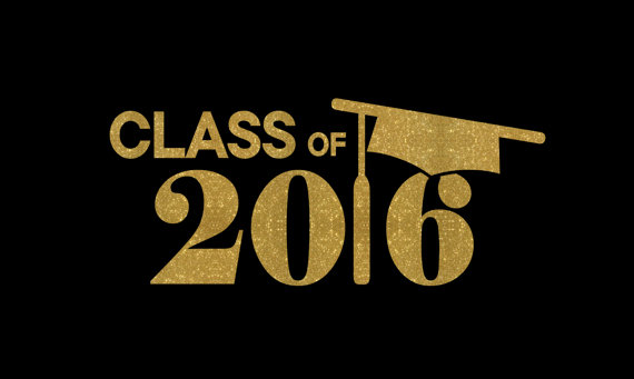Congratulations Class of 2016, The World Awaits! #classof2016