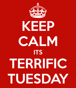 keep-calm-its-terrific-tuesday