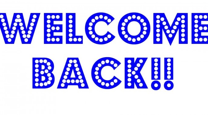 Welcome Back Fellow Bloggers